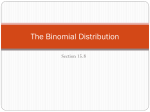 The Binomial Distribution - Cardinal Newman High School