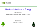 Likelihood and Information Theoretic Methods in Forest Ecology