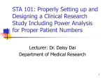 STA 101: Properly setting up and designing a clinical