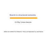Search in structured networks