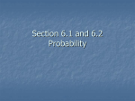 Section 6.1 and 6.2 Probability