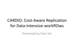 CARDIO: Cost-Aware Replication for Data