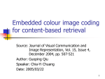 Embedded colour image coding for content-based retrieval