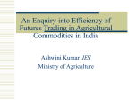 Presentation - NCDEX Institute of Commodity Markets and Research