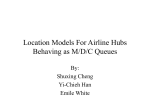 Location Models For Airline Hubs Behaving as M/D/c Queues