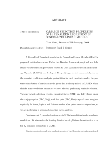 ABSTRACT VARIABLE SELECTION PROPERTIES OF L1 PENALIZED REGRESSION IN GENERALIZED LINEAR MODELS