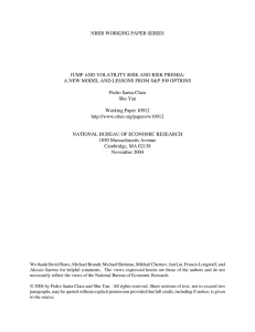 NBER WORKING PAPER SERIES JUMP AND VOLATILITY RISK AND RISK PREMIA: