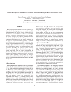 Statistical analysis on Stiefel and Grassmann Manifolds with applications in... Pavan Turaga, Ashok Veeraraghavan and Rama Chellappa Center for Automation Research