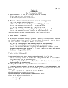K.K. Gan Physics 416 Problem Set 2 Due Thursday, May 6, 2003