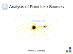 Analysis of Point-Like Sources Kenny J. Glotfelty