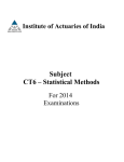 Subject CT6 – Statistical Methods Institute of Actuaries of India