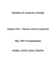 Institute of Actuaries of India May 2013 Examinations INDICATIVE SOLUTIONS