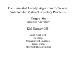 The Simulated Greedy Algorithm for Several Submodular Matroid Secretary Problems Princeton University
