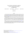 Lower bounds on information complexity via zero-communication protocols and applications Iordanis Kerenidis