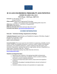 IE 211.001 ENGINEERING PROBABILITY AND STATISTICS COURSE SYLLABUS: FALL 2013