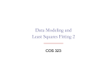 Data Modeling and Least Squares Fitting 2 COS 323
