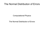 The Normal Distribution of Errors Computational Physics