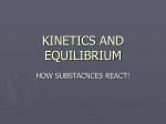 KINETICS AND EQUILIBRIUM