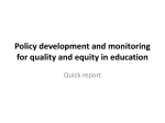 Policy development and monitoring for quality and equity