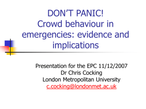 Crowd behaviour in emergencies