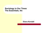 Sociology in Our Times The Essentials 3/e