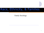 Race, Ethnicity & Families