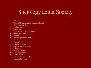 2. Sociology as a science about society