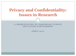 Privacy and Confidentiality: Issues in Research