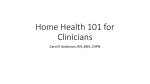 Home Health 101 for clinicians