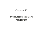 Chapter 67 Musculoskeletal Care Modalities