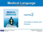 Ch. 2 The Body in Health and Disease
