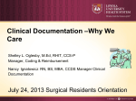 Clinical Documentation –Why We Care