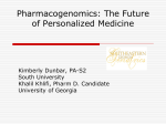 Pharmacogenomics: The Future of Personalized Medicine