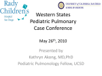 Western States Pediatric Pulmonary Case Conference