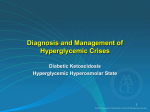 Diabetic Ketoacidosis and the Hyperglycemic Hyperosmolar State