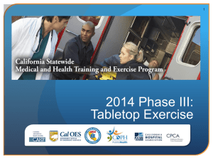 Tabletop Exercise PowerPoint - California Statewide Medical and