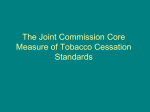 The Joint Commission Core Measure of Tobacco Cessation Standards