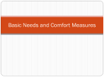 Basic Needs and Comfort Measures