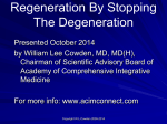 Regeneration By Stopping The Degeneration