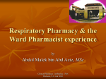 Respiratory Pharmacy & the Ward Pharmacist experience