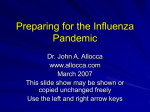 Preparing for the Influenza Pandemic