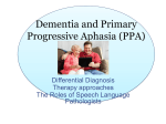 Dementia and Primary Progressive Aphasia (PPA)