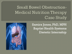 Small Bowel Obstruction-Medical Nutrition Therapy Case Study