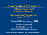 Fibromyalgia Syndrome: Pathophysiology and Current