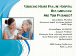 Reducing Heart Failure Hospital Readmissions: Are You
