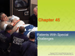 Chapter 45: Patients With Special Challenges