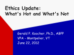 Ethics Update: What's Hot and What's Not