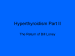 Hyperthyroidism Part II
