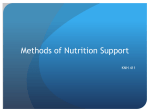 Methods of Nutrition Support - KNH 411 Medical Nutrition