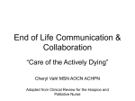 Care at the Time of Dying
